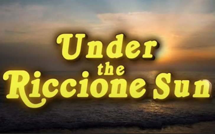 Under the Riccione Sun – Netflix Movie Cast, Release Date and Plot Details You Should Know